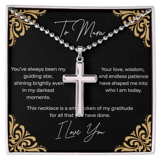 To Mum - Guiding Star - Stainless Cross Necklace