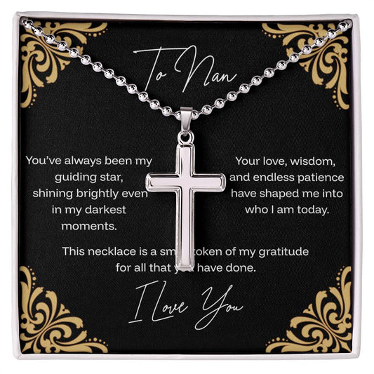 To Nan - Guiding Star - Stainless Cross Necklace