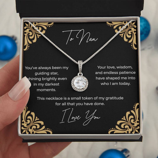 To Nan - Guiding Star - Eternal Hope Necklace