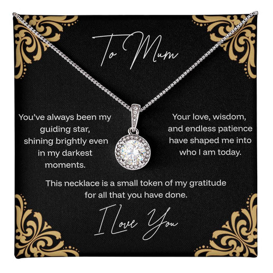 To Mum - Guiding Star - Eternal Hope Necklace