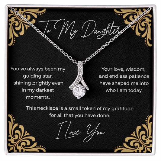 To My Daughter - Guiding Star - Alluring Beauty Necklace