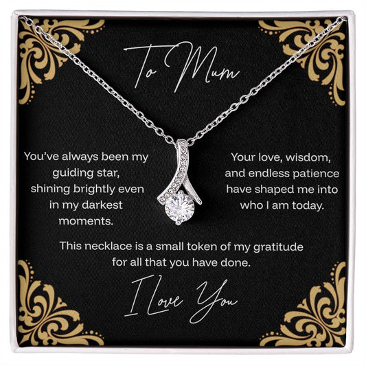 To Mum - Guiding Star - Alluring Beauty Necklace