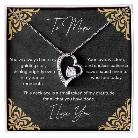 To Mum - Guiding Star - Forever Love Necklace