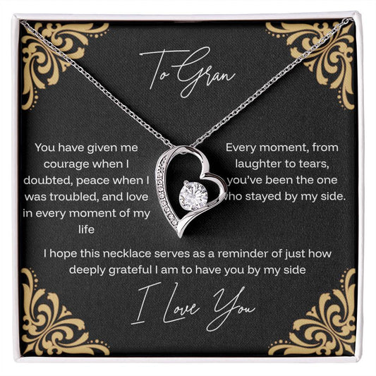 To Gran Forever Love Necklace - Courage Sentiment Jewelry Gift