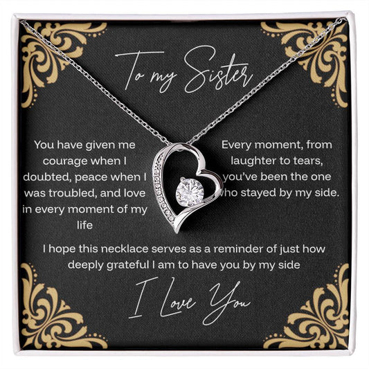 To Sister Forever Love Necklace - Courage Sentiment Jewelry Gift